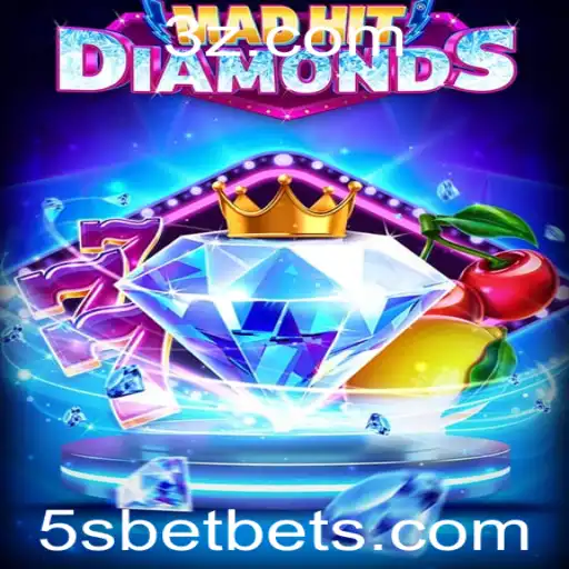5sbet - Descubra o Fascinante Mundo de MadHitDiamonds: Diversão e Estratégia