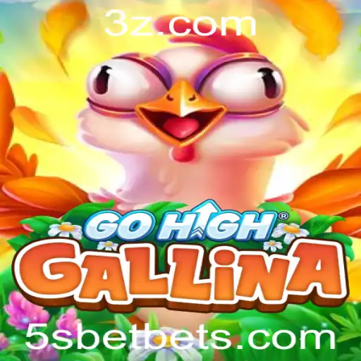 Descubra GoHighGallina: Um Jogo Inovador que Está Dominando o Cenário com 5sbet